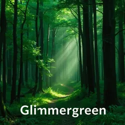 Glimmergreen in the Wild