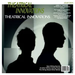 Cover of a recent issue of Theatrical Innovations Journal